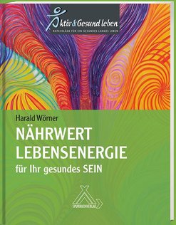 Buch Nährwert Lebensenergie für Ihr gesundes Sein